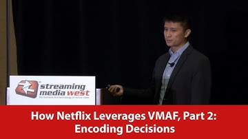 How Netflix Leverages VMAF, Part 2: Encoding Decisions