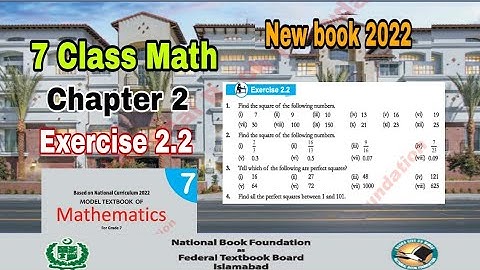 Class 7 Math Chapter 2 Exercise 2.2 | square and square root | math class 7 chapter 2| ilmi darasgah