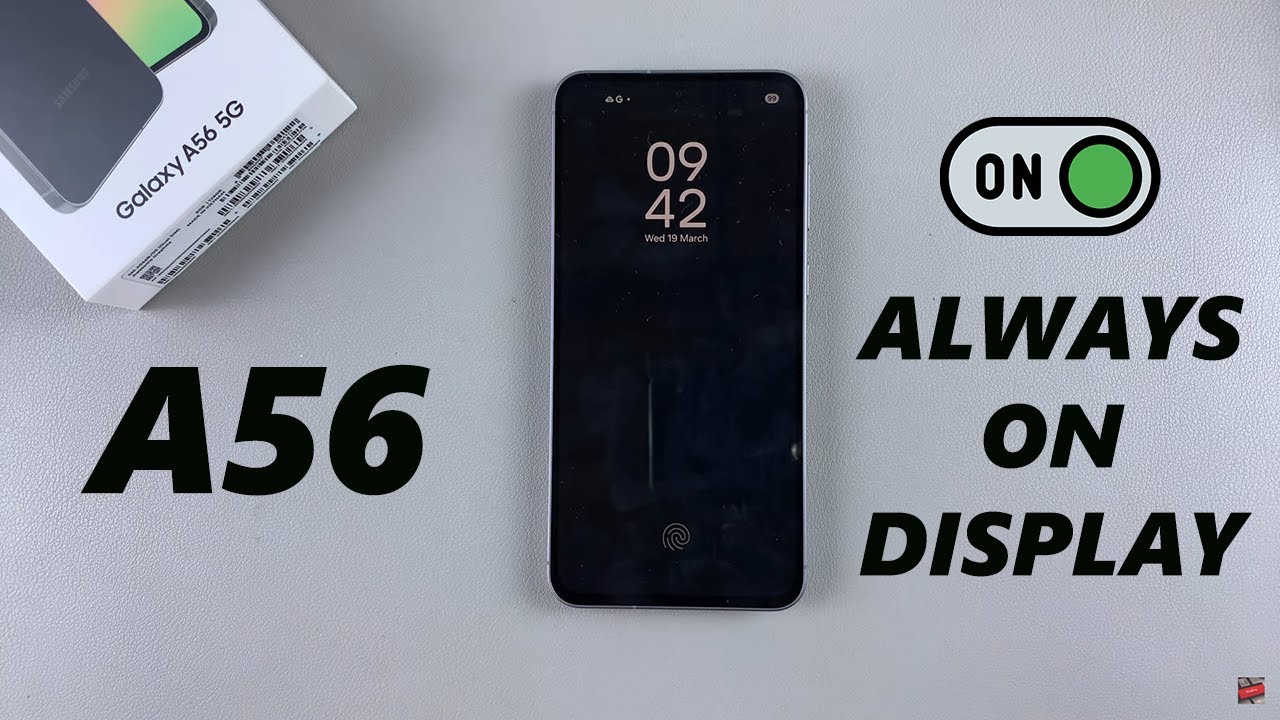 How To Enable Always On Display On Samsung Galaxy A56