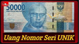 Koleksi Uang Nomor Seri Unik / Uang Nomor Seri Cantik