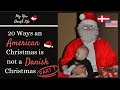 20 Ways an 🇺🇸 Christmas is not a 🇩🇰 Christmas (Part 1) / Expats in Denmark