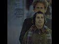 Simon & Garfunkel - Cecilia