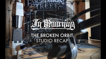 In Mourning - The Broken Orbit, Studio Recap