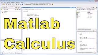 Matlab Tutorial - 54 - Taking Derivatives in Calculus