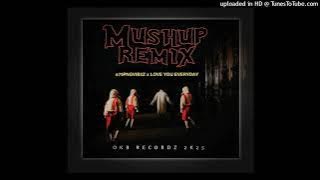 LOVE YOU EVERYDAY 2025 |  SIIX75PNG VIBEZ REMIX | OKB RECORDZ