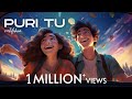 Puri tu  ai music  ruhfikra  new song