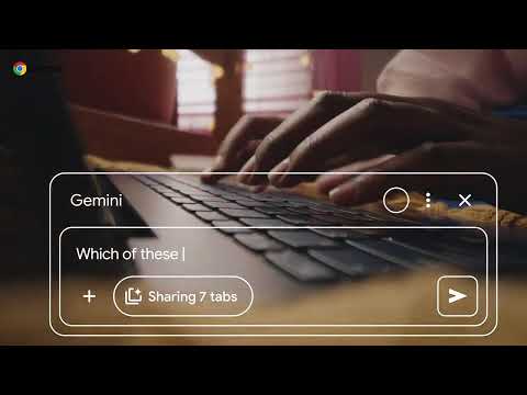 Meet Gemini in Chrome