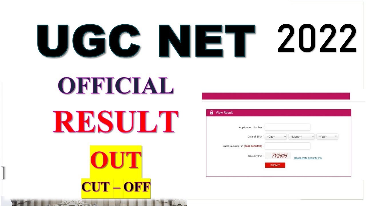 OFFICIAL VERIFIED UGC NET RESULT 2022 UGC NET OFFICIAL CUT OFF 
