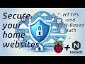 Protect your HOME WEBSITES with HTTPS and CERTIFICATE AUTHENTICATION