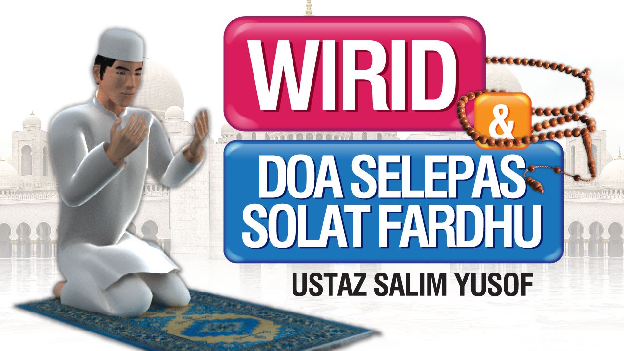 Wirid Doa Selepas Solat Fardhu 3d Animasi Dvd Version Youtube