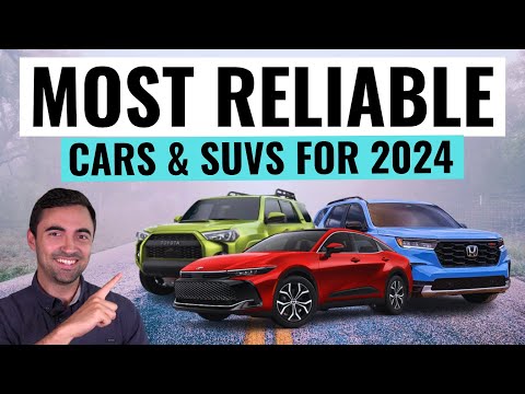 MOST RELIABLE Cars And SUV's For 2024 That Last Forever And Here Is Why