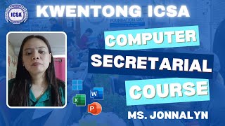 Ms. Jonnalyn A. Nillasca Journey As A Computer Secretarial Course Student