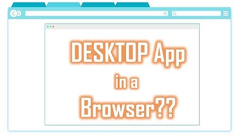 Using a BROWSER to access Desktop Apps in DOCKER containers