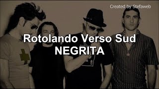 Negrita - Rotolando Verso Sud (Best karaoke songs)