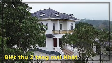 "Mẫu biệt thự 2 tầng mái Nhật hiện đại, sang trọng | Thiết kế tinh tế từng góc cạnh"