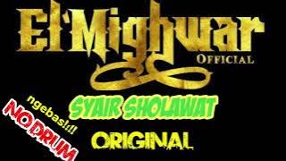 EL MIGHWAR SYAIR SHOLAWAT ( no drum)