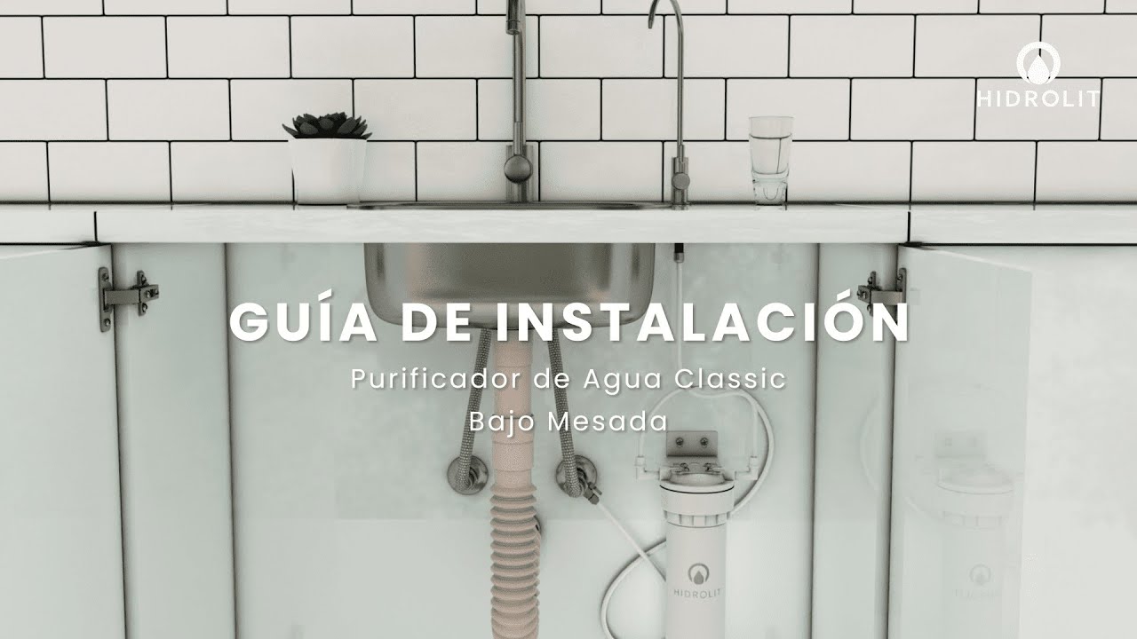 purificador de agua bajo mesada ignus cepillado recto... Instalación de Purificador de Agua Bajo Mesada | Hidrolit - YouTube