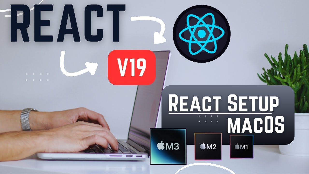 React 19 Setup on MacOS 2025 | Complete Beginner’s Guide to Install & Run React 