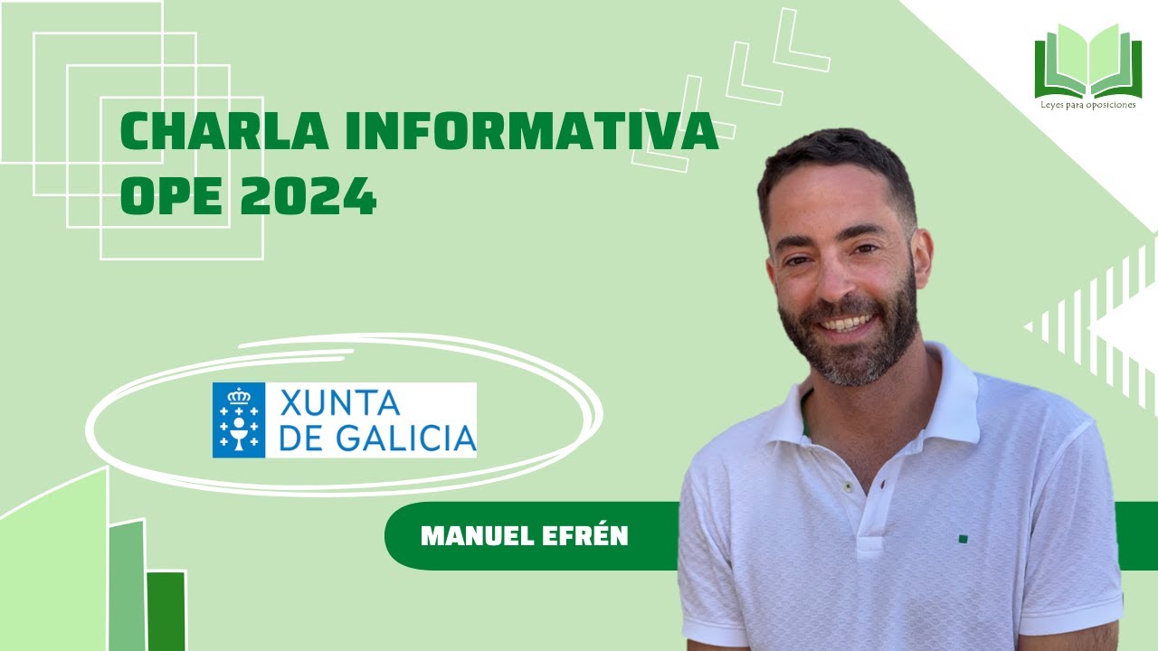 Charla informativa. OPE 2024. Xunta de Galicia