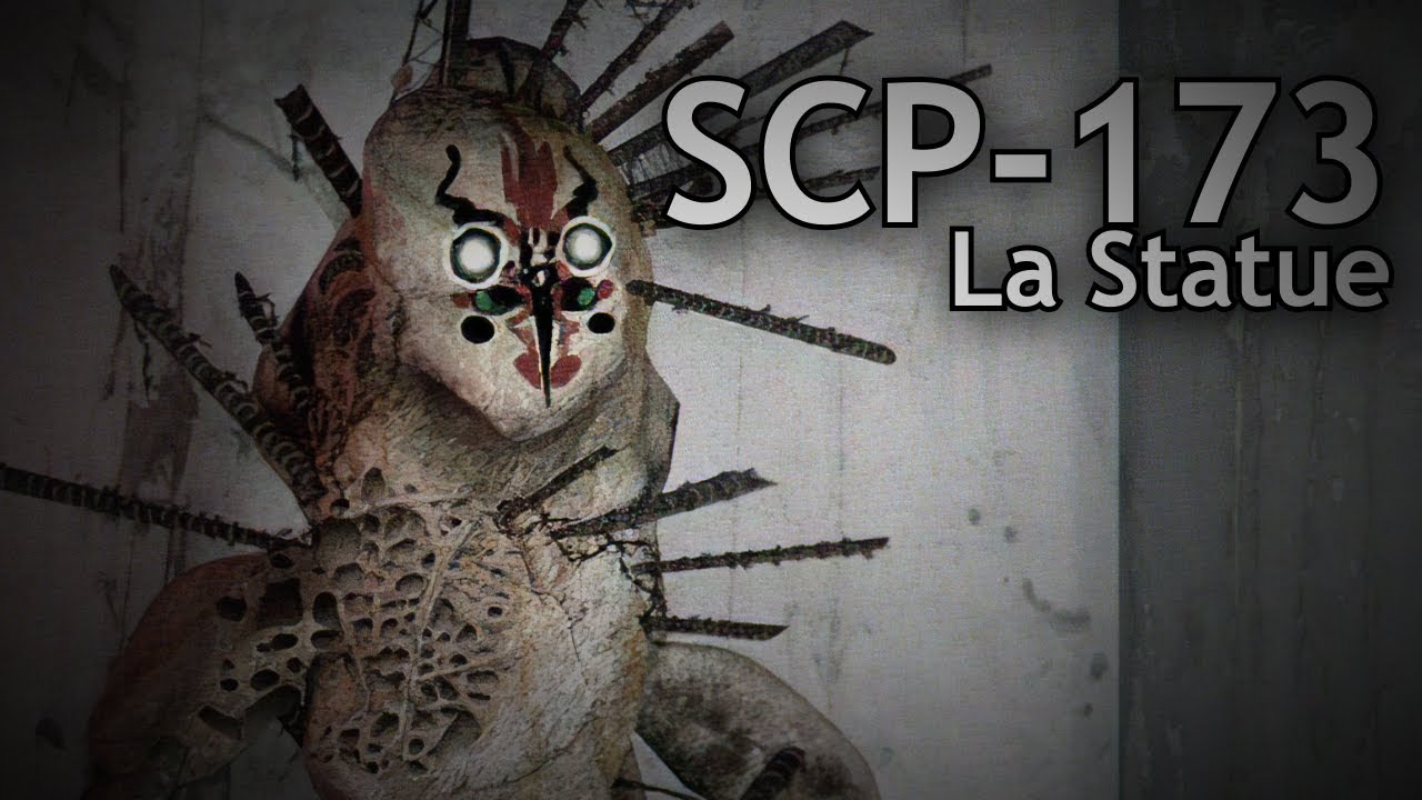 SCP173 La Statue [L'ORIGINAL] YouTube