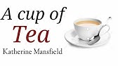 English Short Story A Cup Of Tea By Katherine Mansfield Stories Explained In Hindi For Exams Youtube English Short Story A Cup Of Tea By Katherine Mansfield Stories Explained In Hindi For Exams Youtube