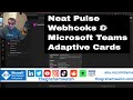 Neat Pulse powered Microsoft Teams Devices Alerts Setup with Webhooks