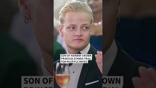 Celebrity Son of Norway Crown Princess stands trial for multiple rapes Wealth