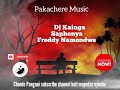 Dj Kainga X Saphonya Namondwe Freddy Official Music рџЋ Dj Kainga X Saphonya Namondwe Freddy Official Music рџЋ