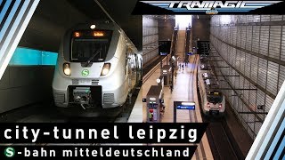 Der Leipziger City-Tunnel - S-Bahn Mitteldeutschland