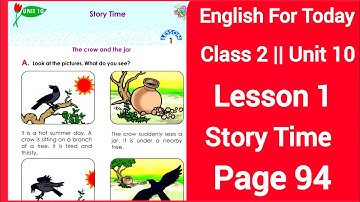 Class 2 english unit 10 page 94 | Story Time | Lesson 1 | The crow and the jar | New Book 2025