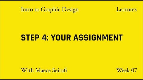 Week 7   step 4   Your assignment