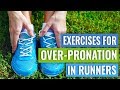 Exercises to correct Over-Pronation in Runners