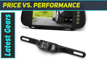 Pyle PLCM7200 Backup Car Camera & Rear View Mirror Monitor System: The Ultimate Safety