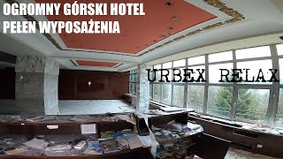 Świetnie zachowany ogromny górski hotel - Urbex Relax