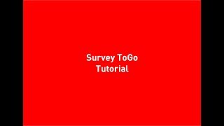 SurveyToGo Tutorial