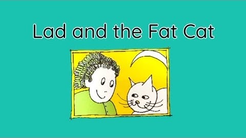 [IDoTV] BOB Books | Lad and tha Fat Cat (Stella)