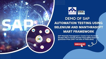 DEMO of SAP Automation Testing  Using - Selenium and Manthrasoft MART Framework