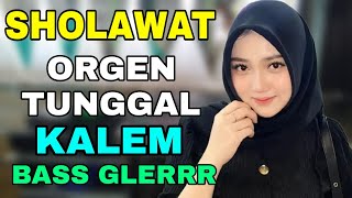 Download lagu sholawat kalem orgen tunggal bass glerr