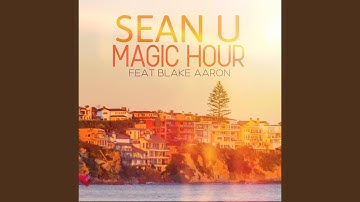 Magic Hour (feat. Blake Aaron)
