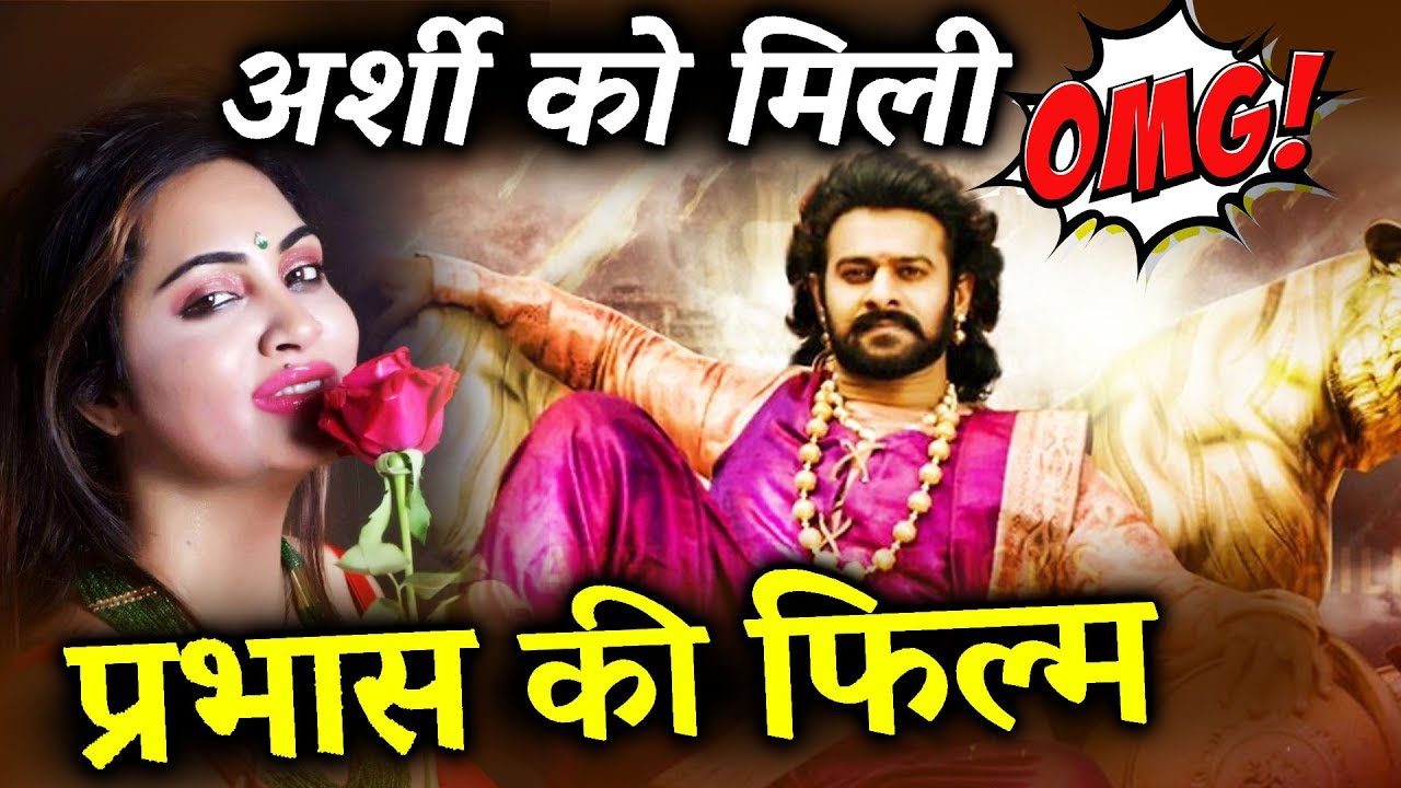 Bigg Boss 11 Contestant Arshi Khan BAGS A Film With Baahubali Prabhas