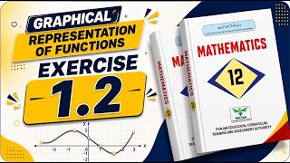 Class 12 Math New Book Chapter 1 Exercise 1.2 Complete Solution | Ex 1.2 Class 12th | Punjab Board