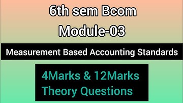 6th sem Bcom IAS-2 Module-03 ll 4Marks & 12Marks Theory Questions ll @Tutor_from_home