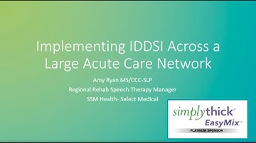 Implementing IDDSI Across a Large Acute Care Network