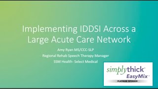 Implementing IDDSI Across a Large Acute Care Network screenshot 2