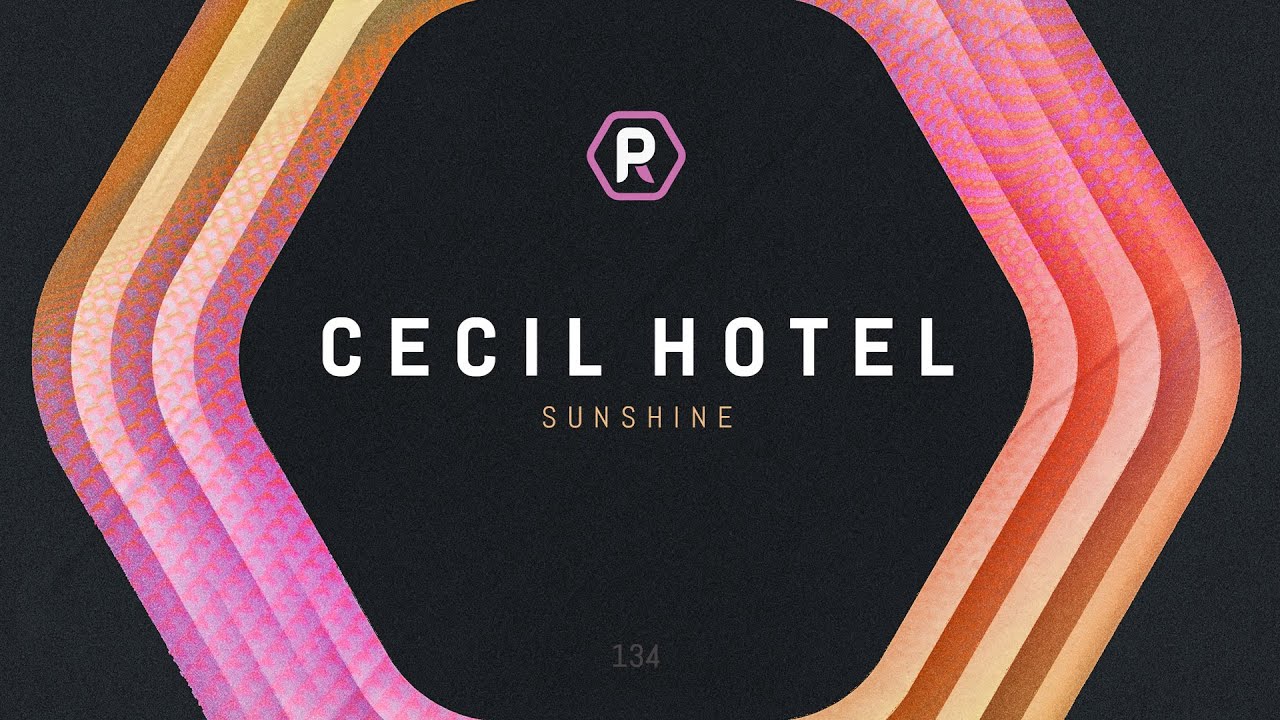 Watch Cecil Hotel - 'Sunshine' on YouTube Watch Cecil Hotel - 'Sunshine' on YouTube