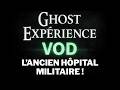 Enquête paranormal dans un ancien hôpital militaire hanté !