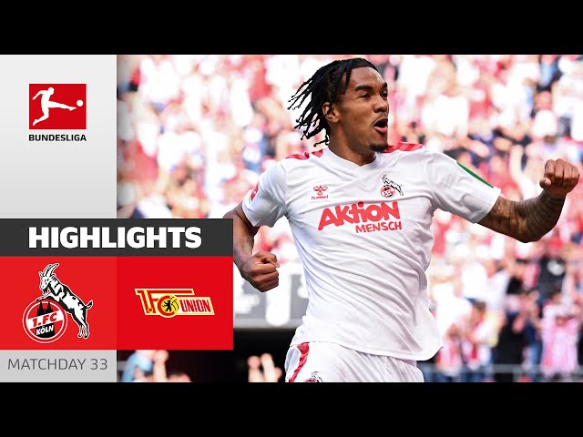 MADNESS! Köln Stays Alive! | 1. FC Köln - Union Berlin 3-2 | Highlights | Matchday 33 – Bundesliga class=
