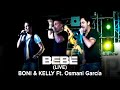 Boni y kelly osmani garca  bebe live