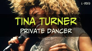 Tina Turner   -  Private Dancer   - (Lyrics) на русском