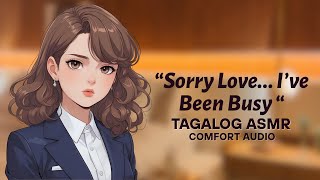 [TAGALOG ASMR] [F4A] Sorry Love... I’ve Been Busy | Virtual Girlfriend Comforting Roleplay screenshot 5